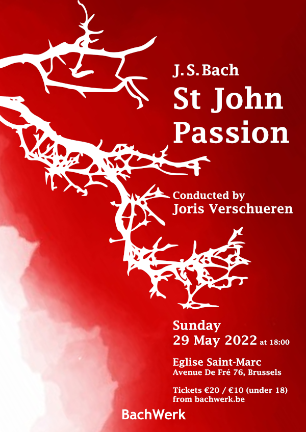 Johannes Passion (Bach) 29 May 2022